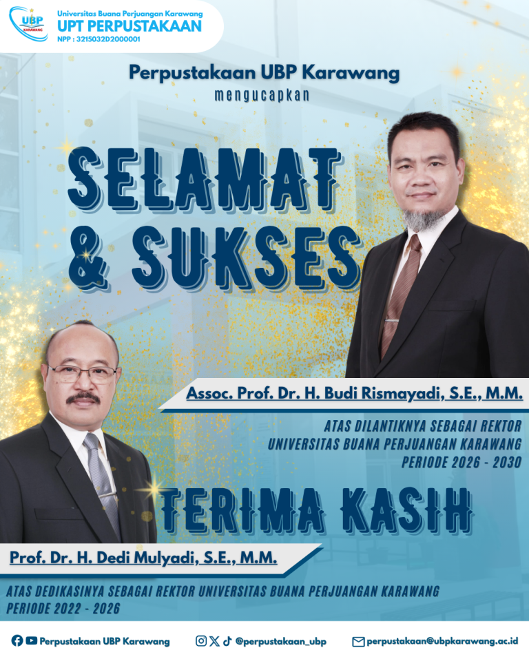 Perpustakaan UBP Karawang Mengucapkan Selamat dan Sukses atas Dilantiknya Rektor UBP Karawang Periode 2026 – 2030